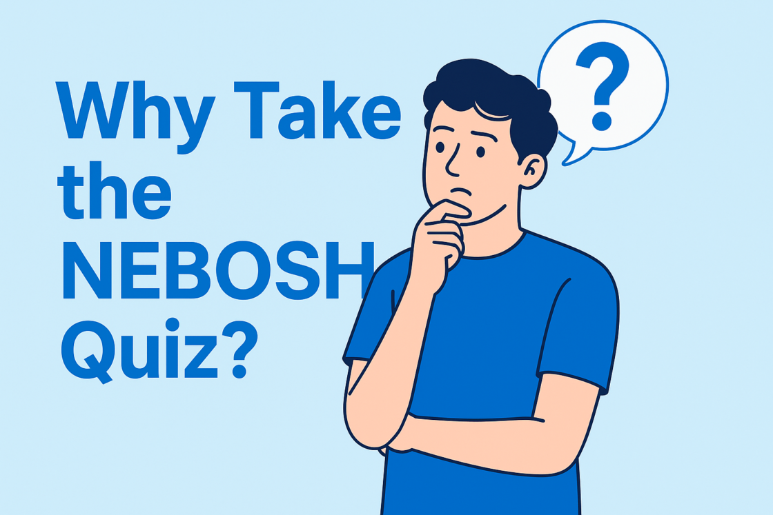 100-Question NEBOSH Quiz to Supercharge Your Safety Knowledge