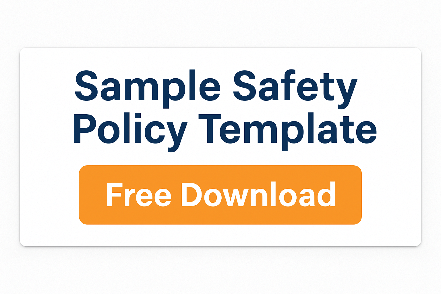 Sample Safety Policy Template