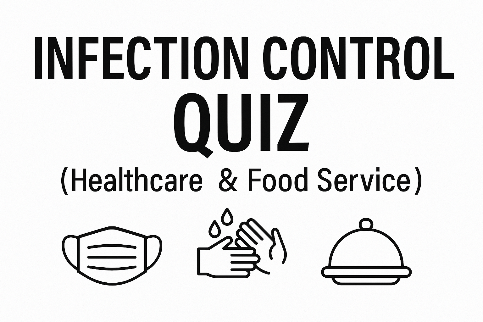 Infection Control Quiz