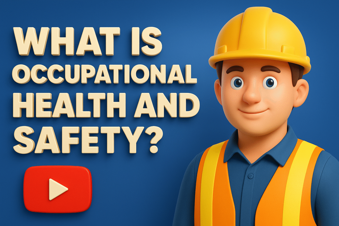 What is Occupational Health and Safety?
