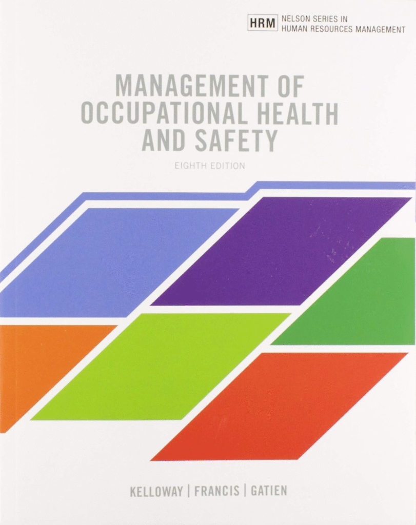 Management of Occupational Health and Safety